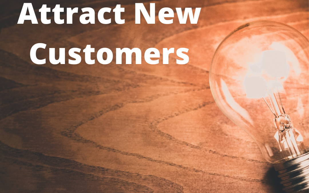 11 Ways to Attract New Customers to Your Hospitality Industry Business